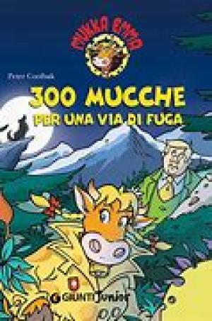 300 mucche per una via di fuga